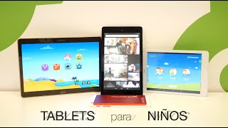 Comparativa de tablets para niños te ayudamos a elegir [upl. by Drofnas]