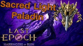 Sacred Light Warpath Paladin  Leveling Build GuideShowcase  Last Epoch [upl. by Corell142]