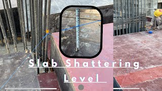 Slab Shattering Level  Slab ko Level kasa kara Site Engneer slab shattering [upl. by Anivle993]