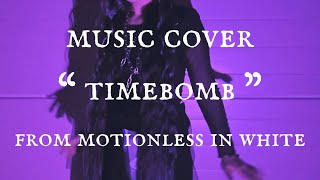 Vocal cover Timebomb  Motionless in White [upl. by Richmond]