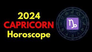 Capricorn 2024 Horoscope  Capricorn 2024 Predictions  Capricorn 2024 Astrology [upl. by Noinatrad]