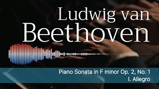 Piano Sonata in F minor Op 2 No 1  by Ludwig van Beethoven [upl. by Wrigley]