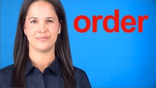 How to Pronounce ORDER  American English Pronunciation [upl. by Kirsten]