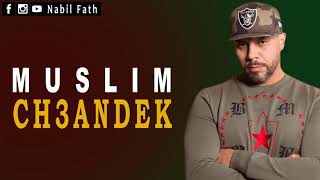 Muslim ch3andek lyrics الكلمات شعندك مسلم [upl. by Litt]