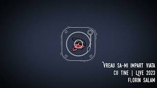 Florin Salam 🎶 Vreau sami impart viata cu tine ❌LIVE 2023 [upl. by Nell]