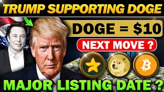 DOGECOIN 10 Possible  Major Listing Date 📌  Top Crypto To Buy  Cryptocurrency [upl. by Maude]