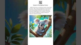 Kennys Eucalyptus Home  English Story  English Story  English Tales [upl. by Anniram]