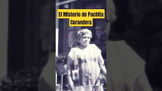 Milagros y Misterios de Pachita La Sanadora que Desafió la Ciencia pachita history viralvideo [upl. by Niajneb]