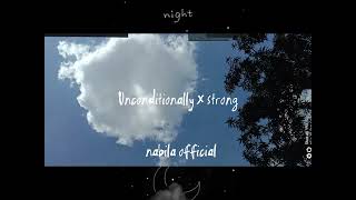 Unconditionally X Strong [upl. by Cassell]