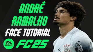 EA FC 25  ANDRÉ RAMALHO FACE TUTORIAL  STATS CORINTHIANS [upl. by Calv]