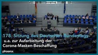 178 Sitzung des Deutschen Bundestags ua zur Aufarbeitung der CoronaMaskenBeschaffung  270624 [upl. by Erdnad468]