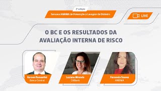 Live O BC e os resultados da avaliação interna de risco [upl. by Nostets]