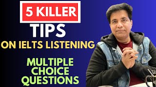 5 KILLER TIPS On IELTS Listening Multiple Choice Questions By Asad Yaqub [upl. by Anait]