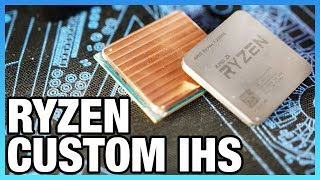 Ryzen Custom Copper IHS Tested [upl. by Murielle]