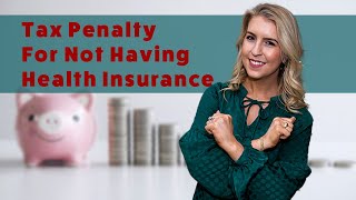 The End of the Health Insurance Penalty What it Means for You [upl. by Anahpos307]