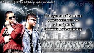 Letra quotNo Demoresquot J Alvarez Ft Farruko Estreno Oficial J Alvarez quotNo Demoresquot Letra 2012 [upl. by Olbap]