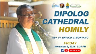 November 8 2024  Dipolog Cathedral Homily [upl. by Arrec]