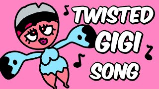 Twisted Gigi Song Dandys World Song Official Animated Music Video [upl. by Cloutman]