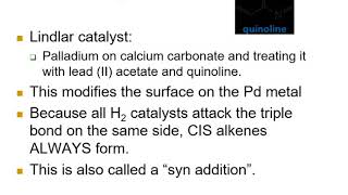 CHM 251 Alkynes Part 13 Hydrogenation of Alkynes Lindlars Catalyst amp Sodium Ammonia Addition [upl. by Rothenberg]