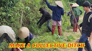 make a collective ditch  in the mountains of Vietnam [upl. by Saint]