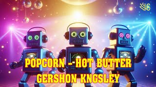 Popcorn Remix A Visual Explosion of Vibrant Beats Gershon Kingsley [upl. by Philpot523]