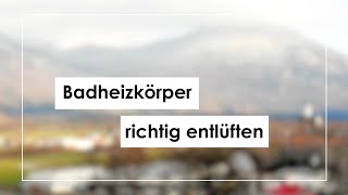 Badheizkörper entlüften  eine Schritt für Schritt Anleitung [upl. by Havens]