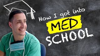 The REAL Story Of How I Got Into Med School [upl. by Sakovich]