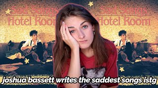 very Sad Songs In A Hotel Room  Joshua Bassett Reaction [upl. by Mcloughlin709]