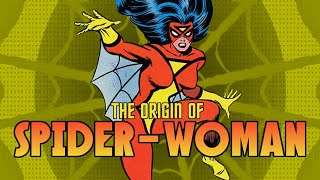 The First Appearances and Origin of Spider Woman [upl. by Buckingham]