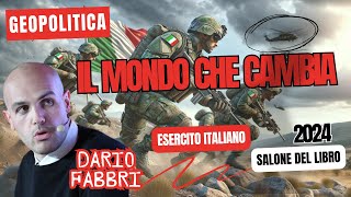 Dario Fabbri  IL MONDO CHE CAMBIA  Esercito Italiano  Salone del Libro  10 maggio 2024 [upl. by Enilrad]