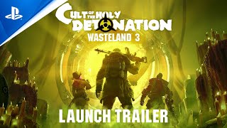 Wasteland 3 Cult of the Holy Detonation  Launch Trailer  PS4 [upl. by Kelila]