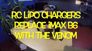 RC LiPo Chargers Replace iMax B6 With The Venom 0685 PRO DUO [upl. by Odicalp]