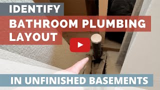 How to Identify Bathroom Plumbing Drain Layout in an Unfinished Basement in Utah [upl. by Deena]