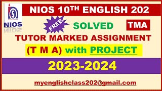 TMA 202324  10TH NIOS TMA OF ENGLISH 202  SOLVED TMA  TUTOR MARKED ASSIGNMENT  2024 [upl. by Rehtaef]