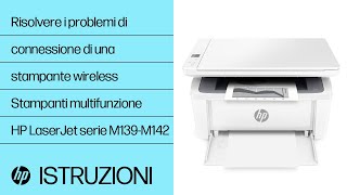 Risoluzione problemi di connessione stampante wireless  Stampanti HP LaserJet M139M142 HP Support [upl. by Taub]