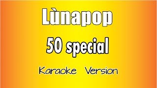 Lùnapop  50 Special Versione Karaoke Academy Italia [upl. by Omle]