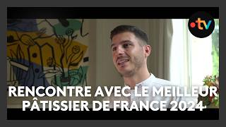 Le meilleur chef pâtissier de France 2024 est azuréen rencontre avec PierreJean Quinonero [upl. by Adiesirb]