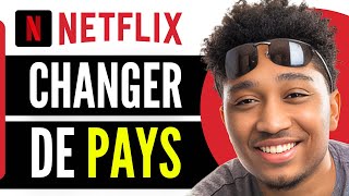 Comment Changer De Pays Sur Netflix Gratuit En 2024 [upl. by Rondon]