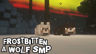 Frostbitten A Wolf SMP  Chapter 1 The Test [upl. by Cindee387]