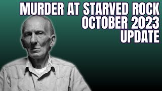 Chester Weger 2023 Update  Murders At Starved Rock Update [upl. by Melbourne832]