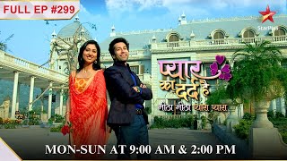 दस्तखत karne se Pankhuri ka inkaar  Full Episode299Pyar Ka Dard Hai Meetha Meetha Pyara Pyara [upl. by Emalee]