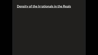 Density of the Irrationals in the Reals [upl. by Driscoll635]