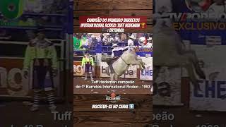 Tuff Hedeman no 1º Barretos International Rodeo em 1993 🏆 rodeio [upl. by Jesus]