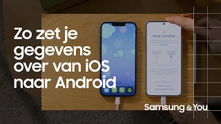 Hoe zet je gegevens over van iOS naar Android  Samsung amp You [upl. by Nyrat283]