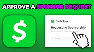 How To Approve A Sponsor Request On Cash App 2024 [upl. by Petua23]