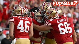 Can the 49ers Fix Their Special Teams Issues [upl. by Gurney662]