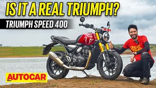 2023 Triumph Speed 400 review  Is it a real Triumph  First Ride  Autocar India [upl. by Noskcire909]