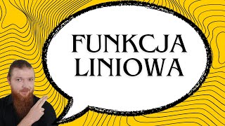 FUNKCJA LINIOWA WSZYSTKIE ZAGADNIENIA [upl. by Juna]