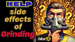 How to overcome Grinding side effects in Fallout 76 fallout76 fallout76tips [upl. by Mima]