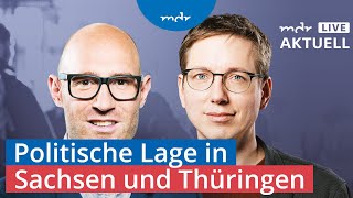 Eure Fragen zur politischen Lage in Sachsen und Thüringen  MDR aktuell live  MDR [upl. by Ines]